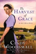 The Harvest of Grace (Ada's House Series #3)