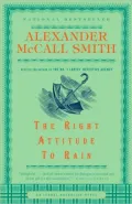 The Right Attitude to Rain (Isabel Dalhousie Series #3)