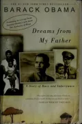 Dreams from My Father: A Story of Race and Inheritance