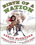 Birth of a Nation : A Comic Novel
