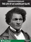 The Life of an American Slave