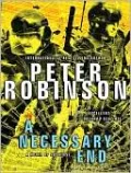 A Necessary End (Inspector Alan Banks Series #3)