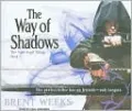 The Way of Shadows