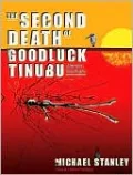 The Second Death of Goodluck Tinubu: A Detective Kubu Mystery