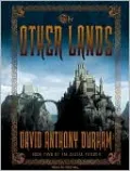 The Other Lands (Acacia Series #2)