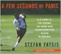 A Few Seconds of Panic: A 5-Foot-8, 170-Pound, 43-Year-Old Sportswriter Plays In The NFL