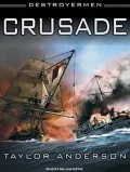 Crusade (Destroyermen Series #2)