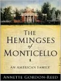 The Hemingses of Monticello: An American Family
