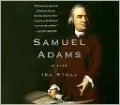Samuel Adams: A Life