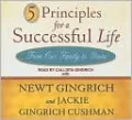 5 Principles for a Successful Life: From Our Family to Yours