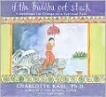If the Buddha Got Stuck: A Handbook for Change on a Spiritual Path
