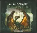 Dragon Rule (Age of Fire Series #5)