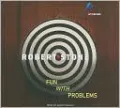 Fun with Problems