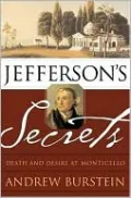 Jefferson's Secrets: Death and Desire at Monticello