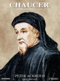 Chaucer: Ackroyd's Brief Lives