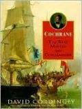 Cochrane: The Real Master and Commander