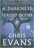A Darkness Forged in Fire (Iron Elves Series #1)