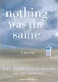 Nothing Was the Same: A Memoir