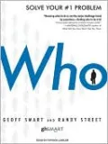 Who: The A Method for Hiring