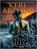 Destiny Kills (Myth and Magic Series #1)