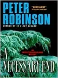 A Necessary End (Inspector Alan Banks Series #3)