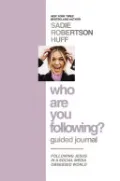 Who Are You Following: Guided Journal