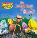 The Caterpillars of Ha Ha