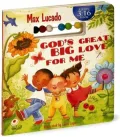 God's Great Big Love For Me: 3:16 - Preschool Edition