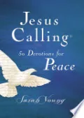 Jesus Calling, 50 Devotions for Peace, with Scripture References