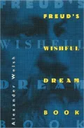 Freud's Wishful Dream Book