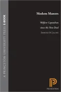 Modern Manors: Welfare Capitalism since the New Deal