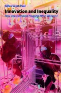 Innovation and Inequality: How Does Technical Progress Affect Workers?