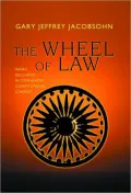The Wheel of Law: India's Secularism in Comparative Constitutional Context