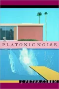 Platonic Noise