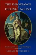 The Importance of Feeling English: American Literature and the British Diaspora, 1750-1850