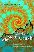 Why Stock Markets Crash: Critical Events in Complex Financial Systems