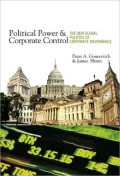 Political Power and Corporate Control: The New Global Politics of Corporate Governance