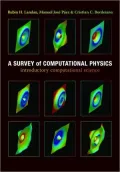 A Survey of Computational Physics: Introductory Computational Science