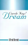 Carole Keys' Dream : A Mythological Fable