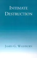 Intimate Destruction