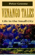 Venango Tales: Life in the Small City