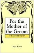 For The Mother Of The Groom