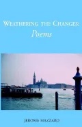 Weathering the Changes: Poems