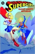 Supergirl: Many Happy Returns