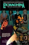 Ex Machina Volume 1: The First Hundred Days