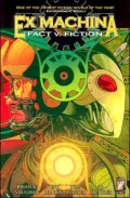 Ex Machina Volume 3: Fact vs Fiction