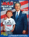 The Mad War on Bush