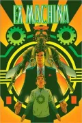 Ex Machina Deluxe Edition, Book Three, Vol. 3