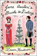 Jane Austen's Guide to Dating