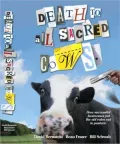 Death to All Sacred Cows: How Successful Business People Put the Old Rules Out to Pasture